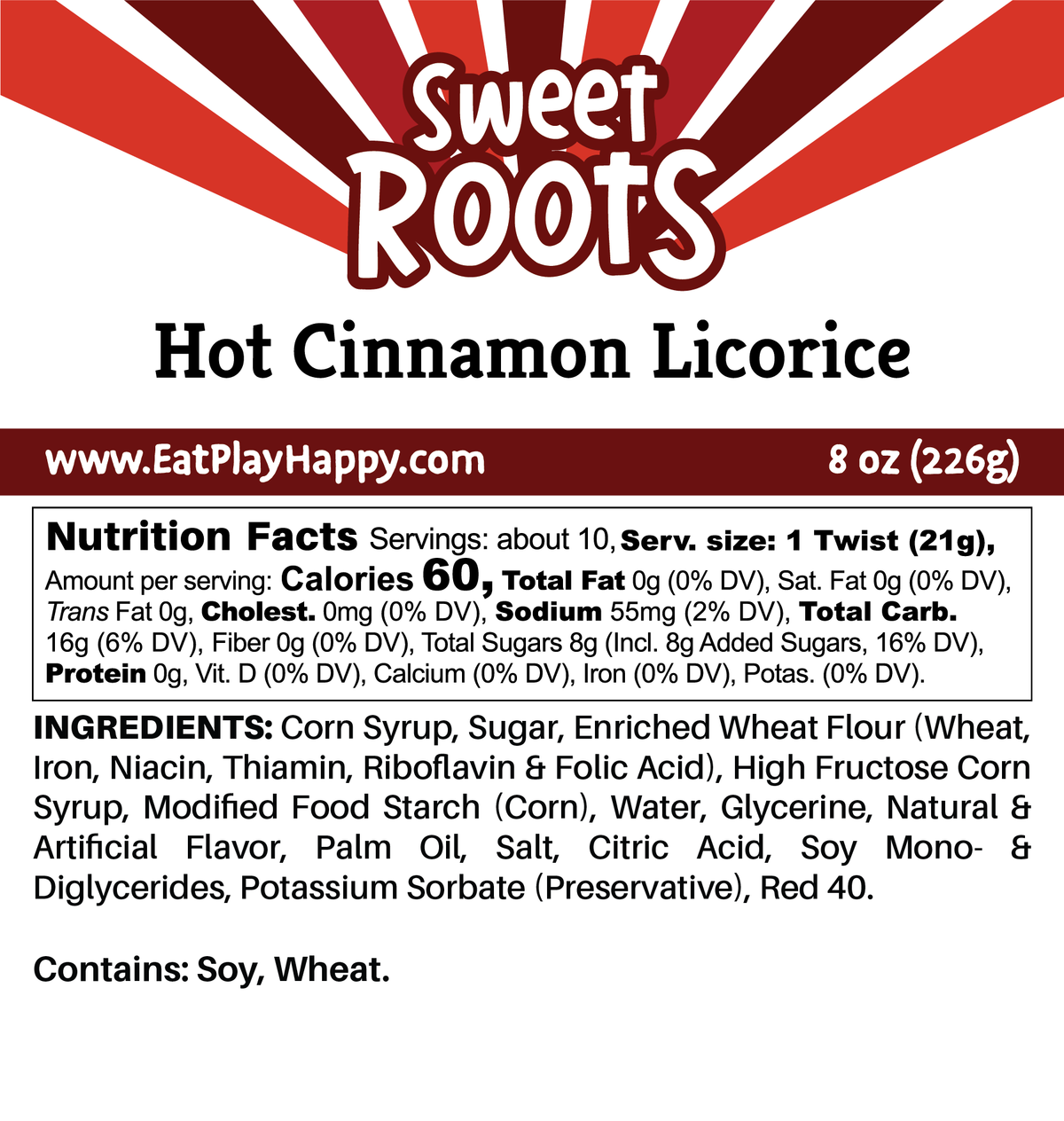 Sweet Roots Cinnamon Licorice (16 oz)